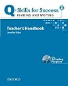 Q Skills for Success: Reading and Writing 2: Teacher's Book with Testing Program CD-ROM