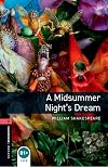 Oxford Bookworms Library: A Midsummer Nights Dreamlevel 3