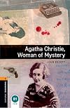 Agatha Christie, Woman of Mystery [Oxford Bookworms]