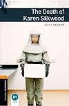 The Death of Karen Silkwood [Oxford Bookworms]