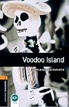 Voodoo Island [Oxford Bookworms]