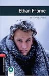 Ethan Frome (adapted ∙ The Oxford Bookworms Stage 3)
