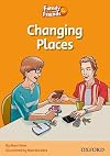Family and Friends Readers 4: Changing Places