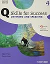 Q: Skills for Success Listening and Speaking 2E Level 4 Student Book (Q Skills for Success, Level 4)