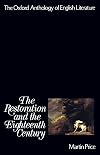 The Oxford Anthology of English Literature: Volume III: The Restoration and the Eighteenth Century