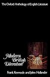 The Oxford Anthology of English Literature: Volume VI: Modern British Literature