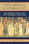 King Arthur and His Knights: Selected Tales