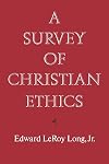 A Survey of Christian Ethics