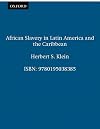 African Slavery in Latin America and the Caribbean