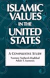 Islamic Values in the United States: A Comparative Study