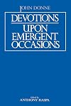 Devotions upon Emergent Occasions