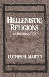 Hellenistic Religions - An Introduction