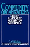 Community Organizations: Studies in Resource Mobilization and Exchange