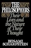 The Philosophers: Their Lives and the Nature of their Thought