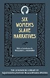 Six Women's Slave Narratives