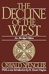 The Decline of the West : An Abridged Edition
