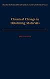 Chemical Change in Deforming Materials