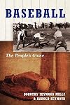 Baseball: The People's Game