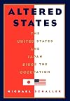 Altered States: The United States and Japan since the Occupation
