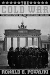 The Cold War: The United States and the Soviet Union, 1917-1991