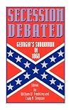 Secession Debated: Georgia's Showdown in 1860