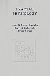 Fractal Physiology (Methods in Physiology)