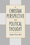 A Christian Perspective on Political Thought