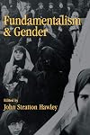 Fundamentalism and Gender