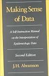 Making Sense of Data: A Self-Instruction Manual on the Interpretation of Epidemiological Data