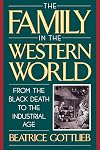 The Family in the Western World from the Black Death to the Industrial Age