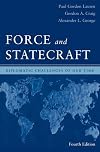 Force and Statecraft: Diplomatic Problems of Our Time {3rd edition}
