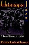 Chicago Jazz: A Cultural History, 1904-1930