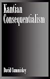 Kantian Consequentialism