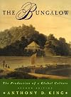 The Bungalow: The Production of a Global Culture