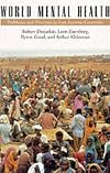World Mental Health: Problems and Priorities in Low-Income Countries
