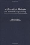 Mathematical Methods in Chemical Engineering