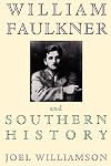 William Faulkner and Southern History
