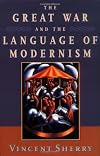 The Great War and the Language of Modernism