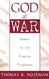 God at War: A Study of Power in the Exodus Tradition