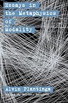 Essays in the Metaphysics of Modality