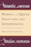 Women in the Qur'an, Traditions, and Interpretation