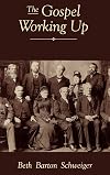 The Gospel Working Up: Progress and the Pulpit in Nineteenth-Century Virginia