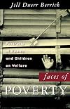 Faces of Poverty: Portraits of Women and Children on Welfare