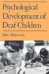 Psychological Development of Deaf Children