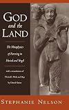 God and the Land: The Metaphysics of Farming in Hesiod and Vergil