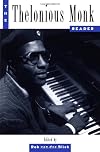 The Thelonious Monk Reader (Readers in American Music)