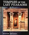 Temples of the Last Pharaohs