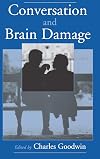 Conversation and Brain Damage