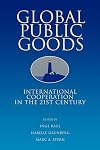 Global Public Goods: International Cooperation in the 21st Century