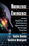 Knowledge Emergence: Social, Technical, and Evolutionary Dimensions of Knowledge Creation